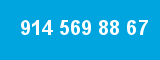 914 569 88 67 914 569 88 67
